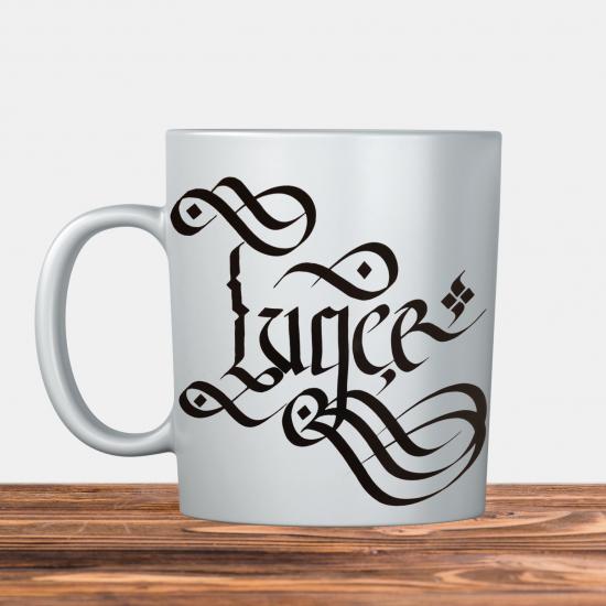 Hat Yazısı ile Tugce Yazılı Kupa Bardak